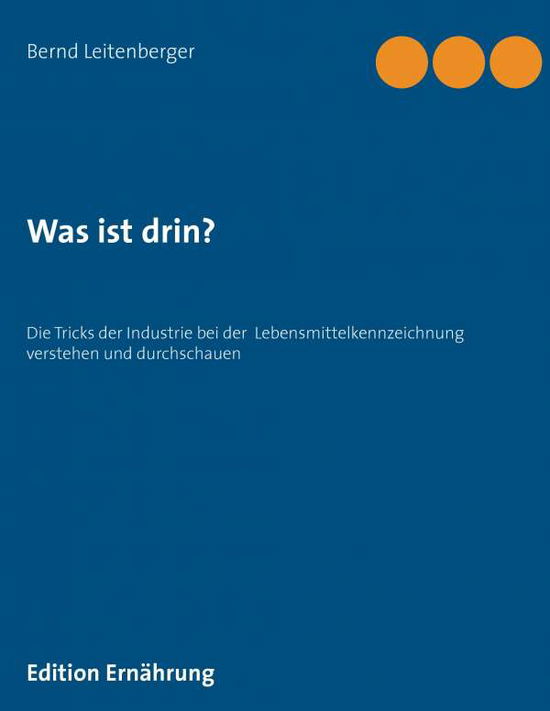 Cover for Bernd Leitenberger · Was Ist Drin? (Paperback Book) (2015)