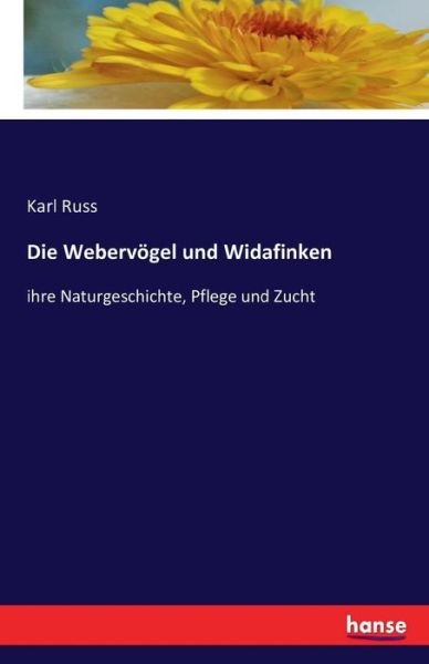 Cover for Russ · Die Webervögel und Widafinken (Bog) (2016)