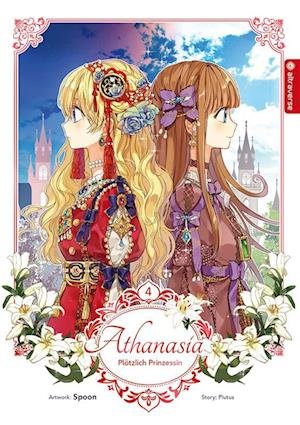 Cover for Spoon · Athanasia - Plötzlich Prinzessin 04 (Bog) (2023)