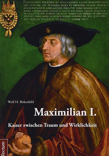 Cover for Birkenbihl · Maximilian I. (Book) (2019)