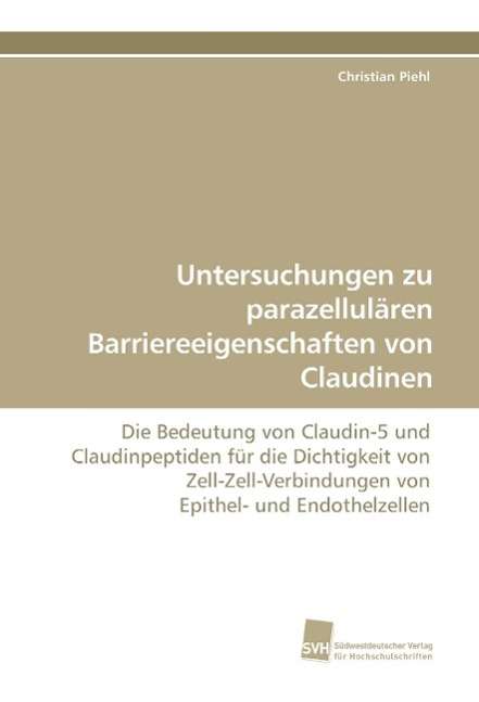 Cover for Piehl · Untersuchungen zu parazellulären (Bok)