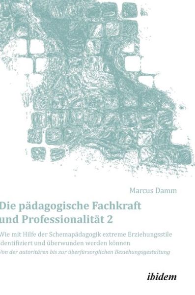 Cover for Damm · D.päd.Fachkraft u.Professionalit.2 (Buch) (2014)