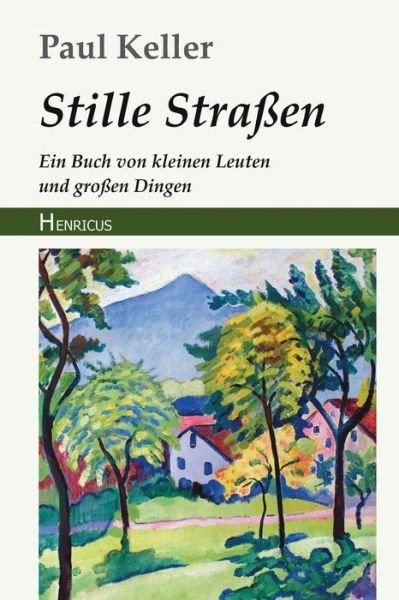 Cover for Paul Keller · Stille Stra en (Taschenbuch) (2018)