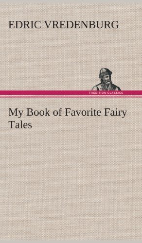 Cover for Edric Vredenburg · My Book of Favorite Fairy Tales (Hardcover Book) (2013)