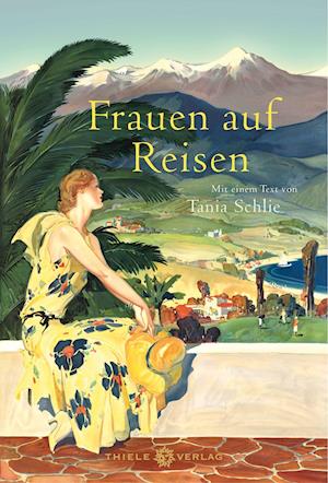 Cover for Tanja Schlie · Frauen auf Reisen (Hardcover Book) (2022)