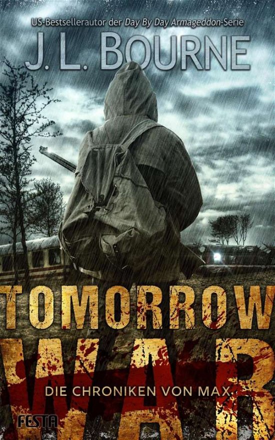 Cover for Bourne · Tomorrow War - Die Chroniken von (Book)