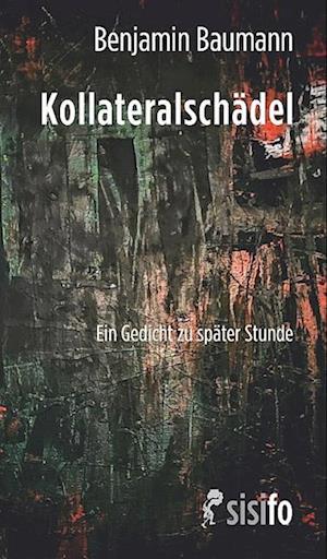 Cover for Benjamin Baumann · Kollateralschädel (Book) (2024)