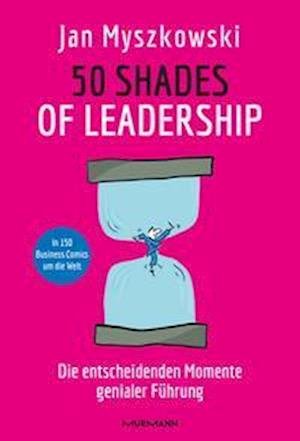 Cover for Jan Myszkowski · 50 Shades of Leadership (Hardcover Book) (2021)