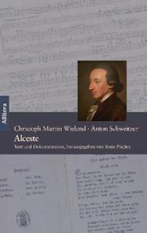 Cover for Christoph Martin Wieland · Alceste. Ein Singspiel in fünf Akten - Text von Christoph Martin Wieland, Musik von Anton Schweitzer (Taschenbuch) (2014)