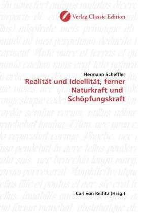 Cover for Scheffler · Realität und Ideellität, fern (Book)