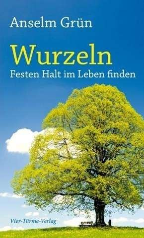 Cover for Grün · Wurzeln (Bok)