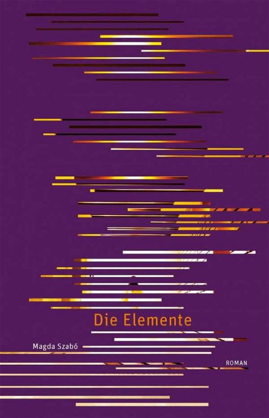 Elemente - Magda Szabó - Livres -  - 9783905951011 - 