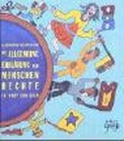 Allgemeine Erklärung der Menschenrechte in Wort und Bild - William Wilson - Books - Die blaue Giraffe - 9783937475011 - September 1, 2004