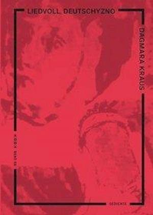 Cover for Kraus · Liedvoll, Deutschyzno (Book)
