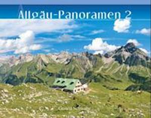 Allgäu-Panoramen 2 - Gerald Schwabe - Books - Alpenverlag Schwabe - 9783949988011 - April 1, 2020