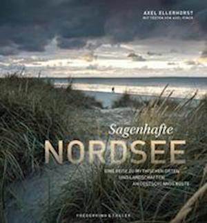 Cover for Axel Ellerhorst · Sagenhafte Nordsee (Buch) (2023)