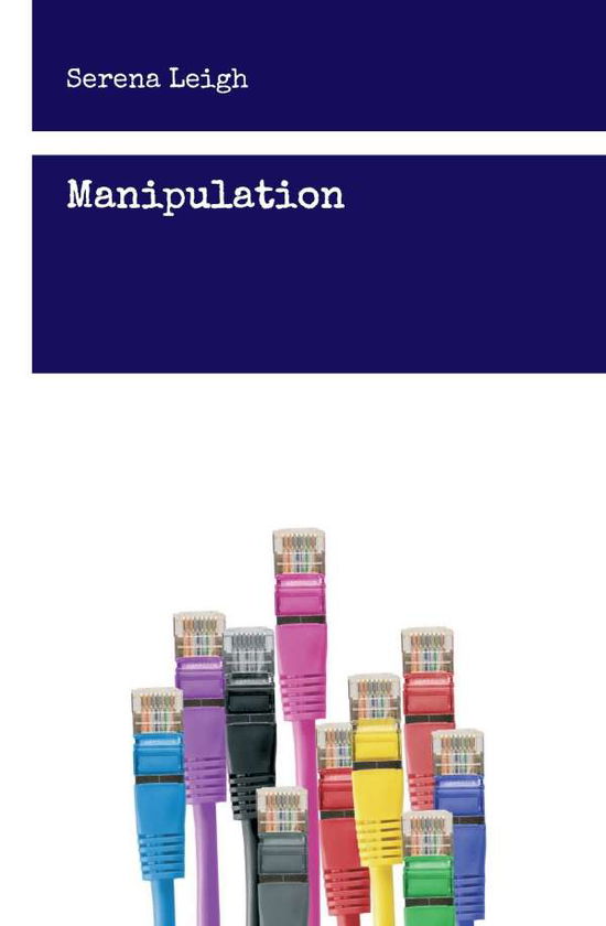 Cover for Leigh · Manipulation (Book) (2016)