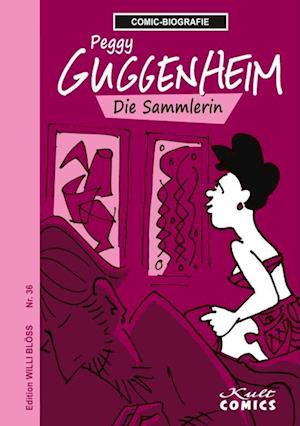 Cover for Willi Blöss · Comicbiographie Peggy Guggenheim (Book) (2022)