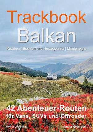 Cover for Matthias Göttenauer · Trackbook Balkan (Buch) (2022)