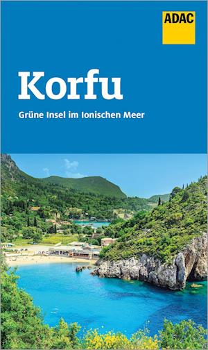 ADAC Reiseführer Korfu Lefkada Ithaka Kefalonia Zakynthos - Klio Verigou - Books - ADAC Reiseführer ein Imprint von GRÄFE U - 9783986451011 - April 4, 2024