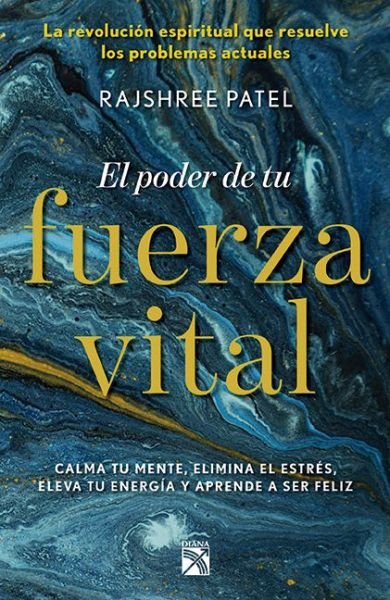 Cover for Sin autor · El poder de tu fuerza vital (Pocketbok) (2020)