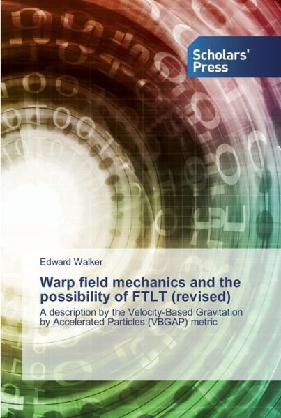 Cover for Walker · Warp field mechanics and the pos (Book) (2020)