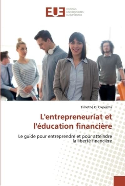 Cover for Okpeicha · L'entrepreneuriat et l'éducati (Book) (2020)