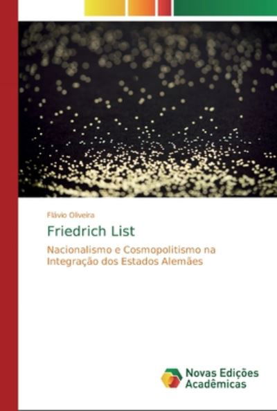 Cover for Oliveira · Friedrich List (Book) (2020)