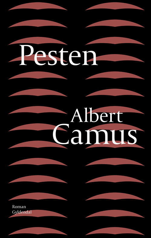 Pesten - Albert Camus - Bücher - Gyldendal - 9788702120011 - 22. Oktober 2012