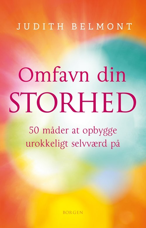 Cover for Judith Belmont · Omfavn din storhed (Sewn Spine Book) [1. Painos] (2019)