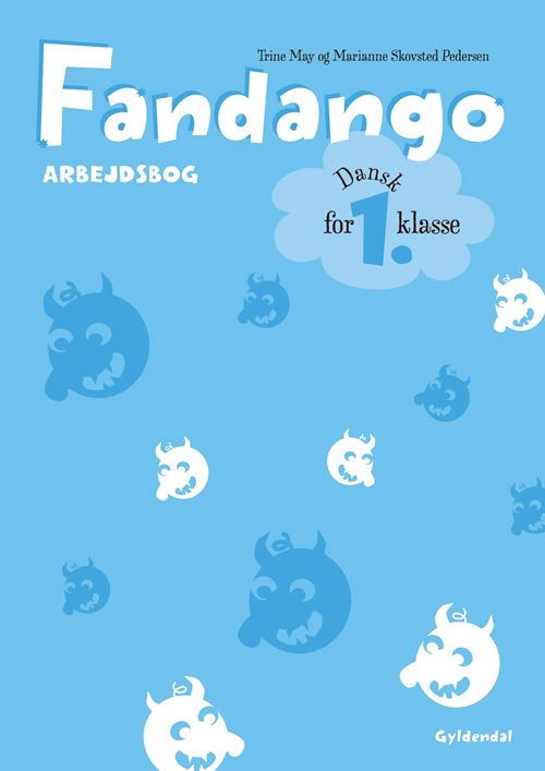 Cover for Trine May; Marianne Skovsted Pedersen · Fandango 1. klasse: Fandango 1. Arbejdsbog (Hæftet bog) [2. udgave] (2021)