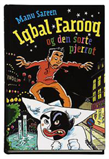 Cover for Manu Sareen · Iqbal Farooq og den sorte pjerrot (Indbundet Bog) [1. udgave] (2007)