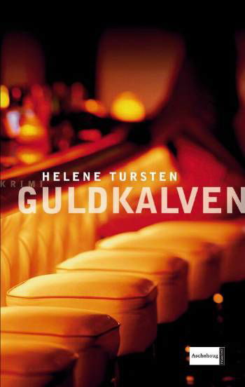 Cover for Helene Tursten · Guldkalven (Sewn Spine Book) [1e uitgave] (2005)