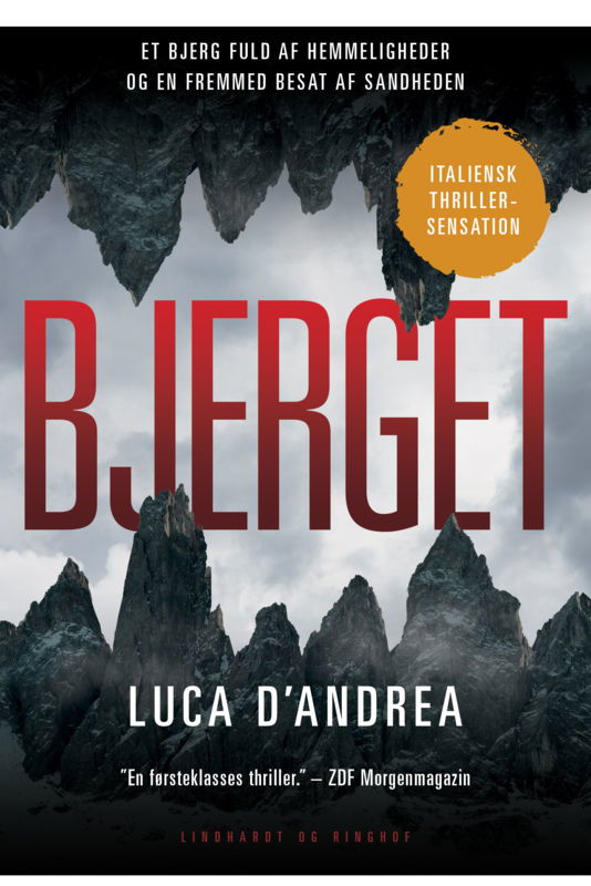 Bjerget - Luca d'Andrea - Livros - Lindhardt og Ringhof - 9788711564011 - 4 de setembro de 2017