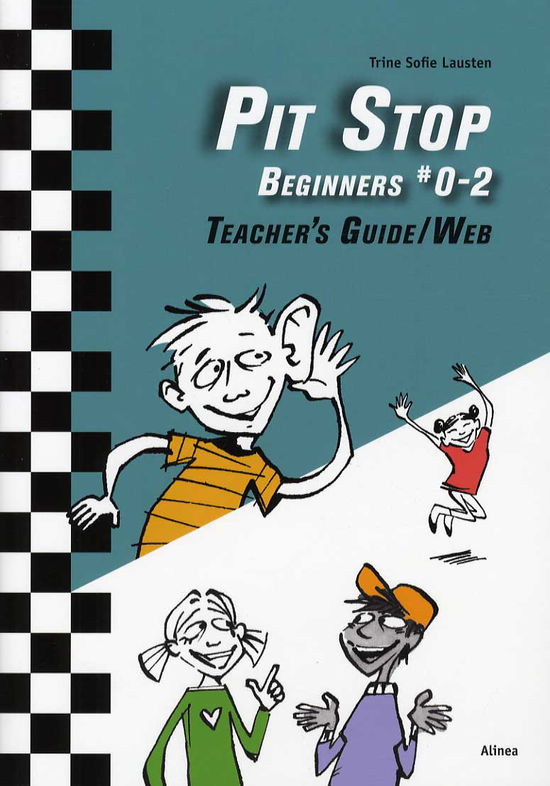 Cover for Trine Sofie Lausten · Pit Stop: Pit Stop Beginners #0-2, Teacher's Guide / Web (Sewn Spine Book) [1st edition] (2013)