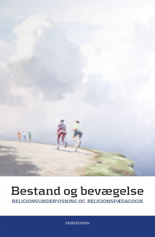 Cover for Inger Toftgaard Barret m.fl · Bestand og bevægelse (Hæftet bog) [2. udgave] (2021)