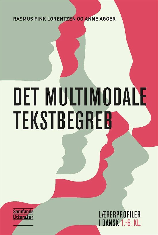 Cover for Benny Bang Carlsen Niels Mølgaard · Det multimodale tekstbegreb (Pocketbok) [1. utgave] (2016)