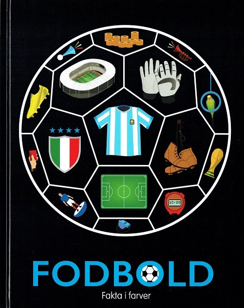 Fodbold -  - Libros - Forlaget Flachs - 9788762728011 - 15 de agosto de 2017
