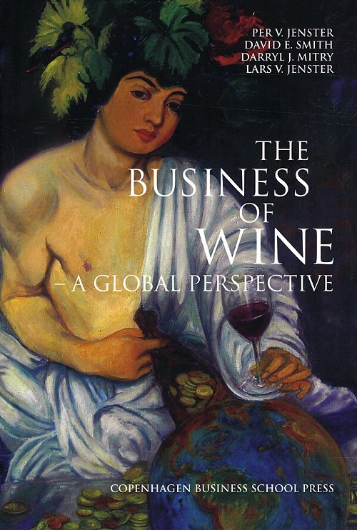 Cover for Per Jenster · The Business of Wine (Sewn Spine Book) [1. Painos] (2008)