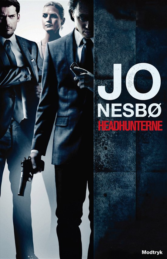 Cover for Jo Nesbø · Headhunterne (Hardcover bog) [4. udgave] [Hardback] (2011)