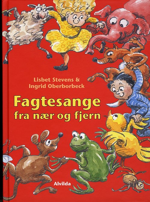 Cover for Ingrid Oberborbeck Lisbet Stevens · Fagtesange: Fagtesange fra nær og fjern (Bound Book) [1º edição] [Indbundet] (2010)