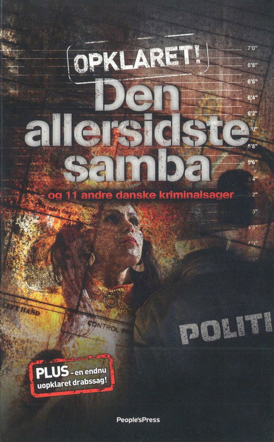 Opklaret!: Den allersidste samba (2) - Lars Vestergaard - Bøger - People'sPress - 9788771089011 - 9. april 2015