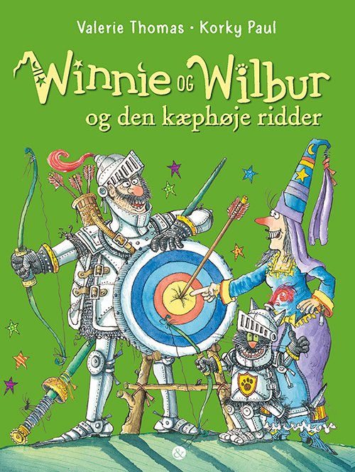 Cover for Valerie Thomas · Winnie &amp; Wilbur: Winnie og Wilbur og den kæphøje ridder (Indbundet Bog) [1. udgave] (2017)
