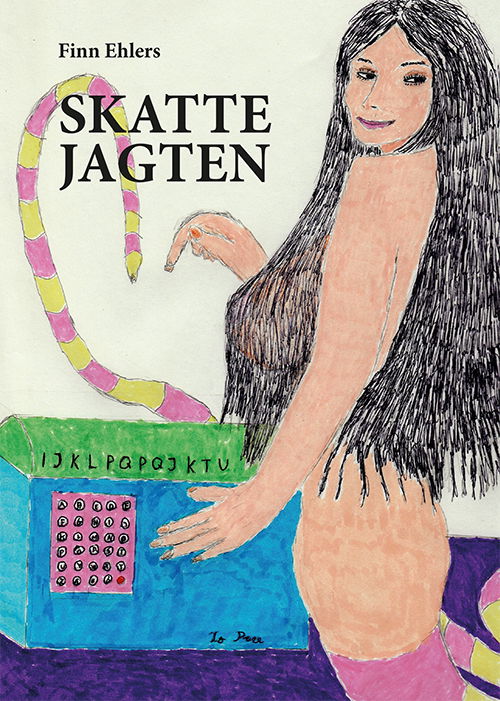 Skattejagten - Finn Ehlers - Books - Skriveforlaget - 9788775742011 - March 20, 2025