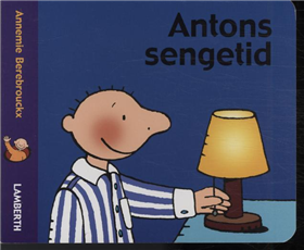 Cover for Annemie Berebrouckx · Antons sengetid (Cardboard Book) [1er édition] (2010)