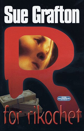 Cover for Sue Grafton · R for Rikochet (Sewn Spine Book) [1st edition] (2004)