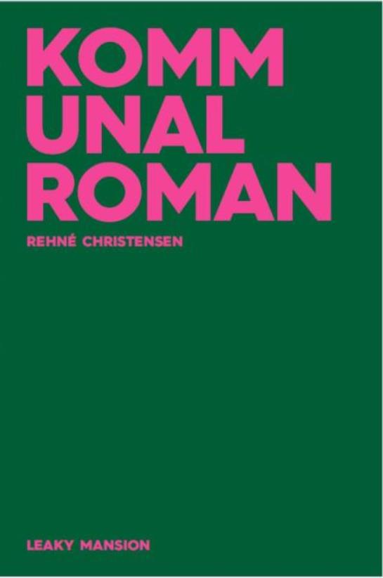 Cover for Rehné Christensen · Kommunalroman (Paperback Book) [1er édition] (2020)