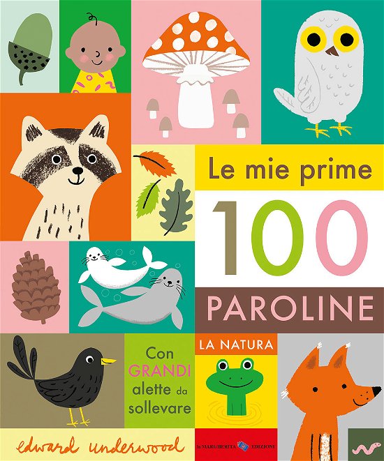 Le Mie Prime 100 Paroline. La Natura. Ediz. A Colori - Edward Underwood - Books -  - 9788865324011 - 