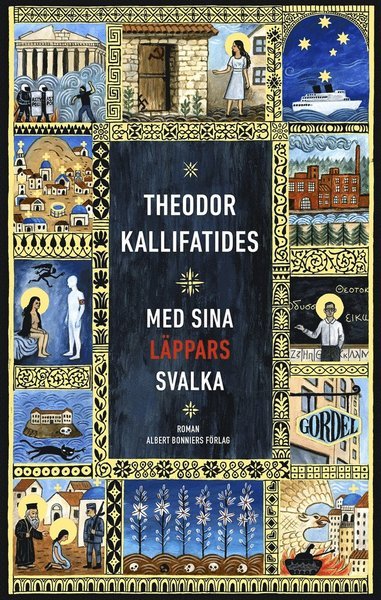 Cover for Theodor Kallifatides · Med sina läppars svalka (ePUB) (2014)