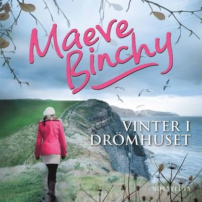 Cover for Maeve Binchy · Vinter i drömhuset (Lydbog (MP3)) (2019)
